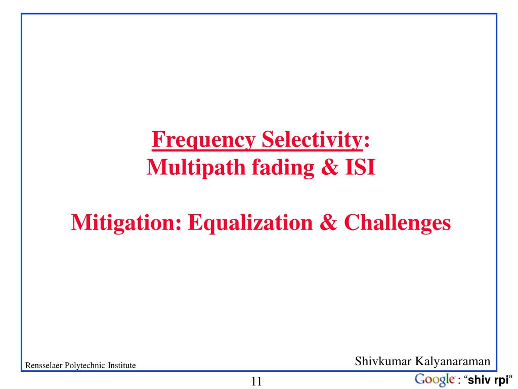 PPT PointtoPoint Wireless Communication (II) ISI & Equalization