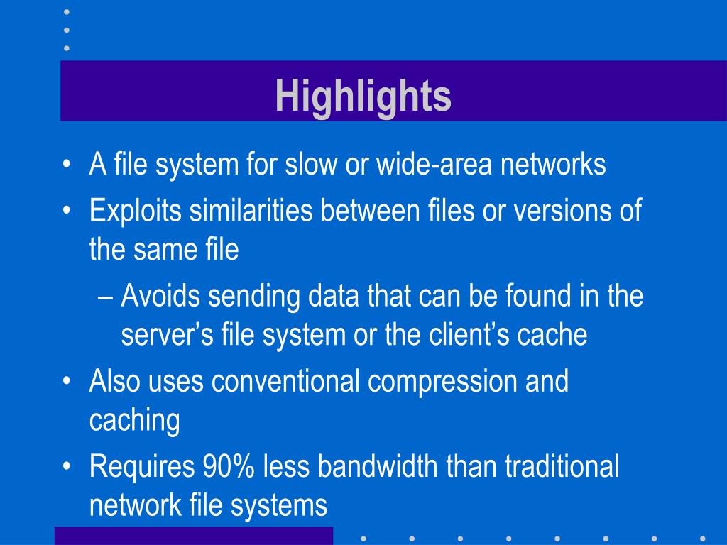 PPT A LOWBANDWIDTH NETWORK FILE SYSTEM PowerPoint Presentation, free