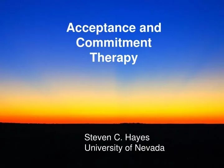 PPT Acceptance and Commitment Therapy PowerPoint Presentation, free