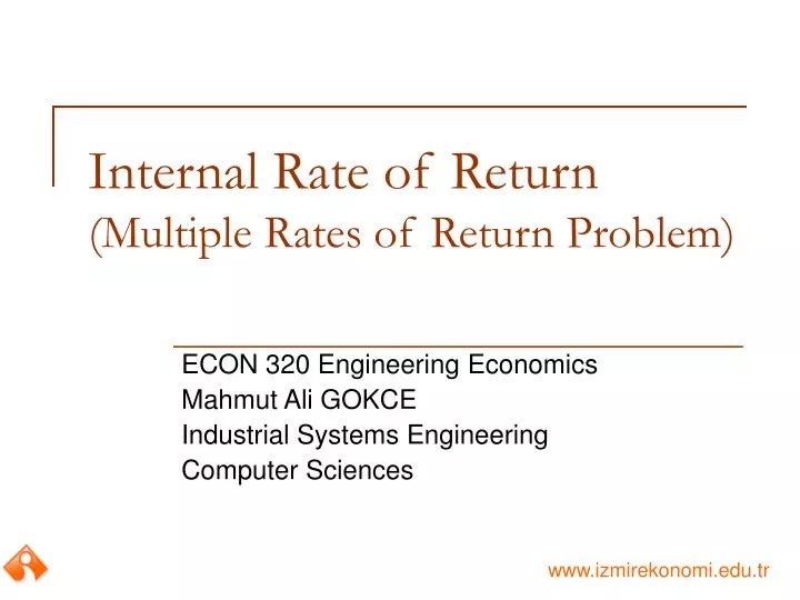 PPT Internal Rate of Return (Multiple Rates of Return Problem