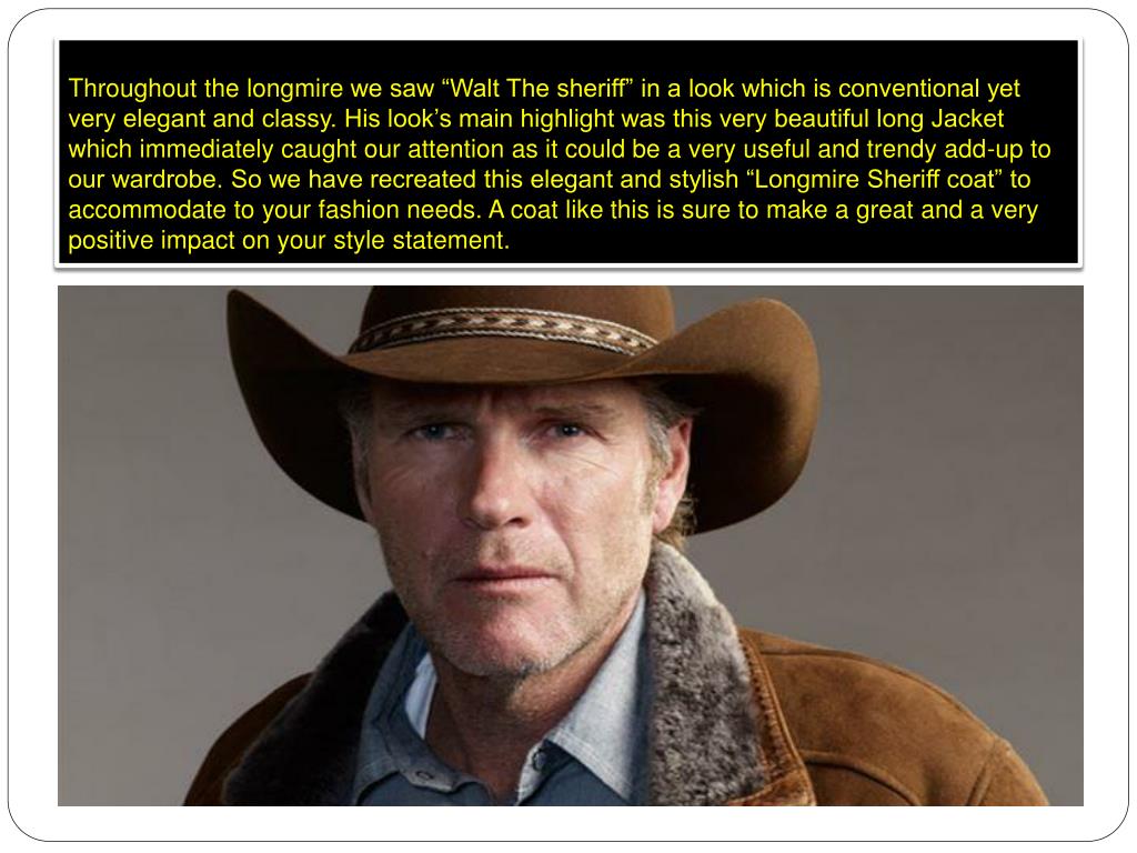 PPT Longmire Wearing Coat For Men PowerPoint Presentation, free download ID4814788