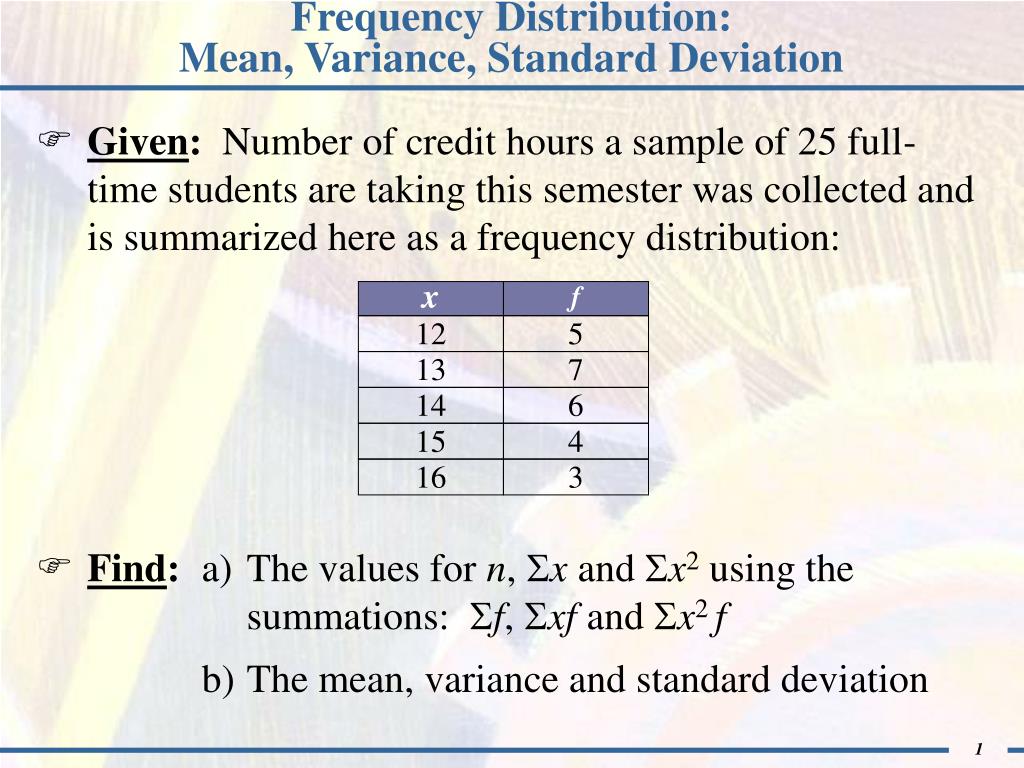PPT Frequency Distribution Mean, Variance, Standard Deviation