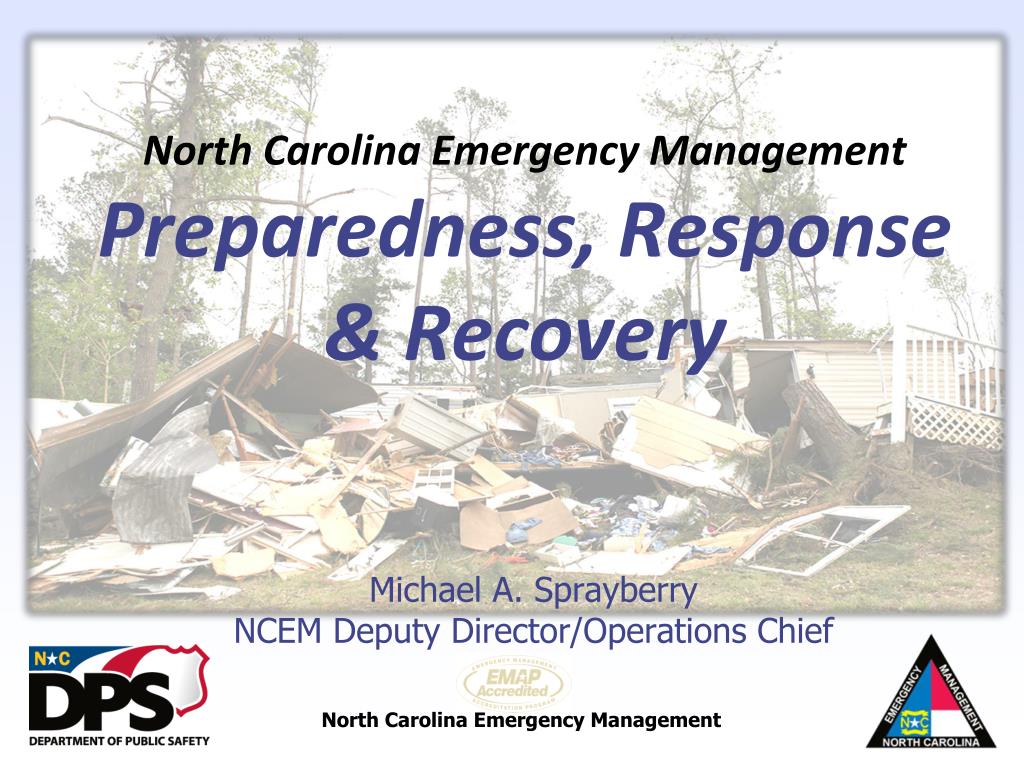 PPT North Carolina Emergency Management Preparedness, Response