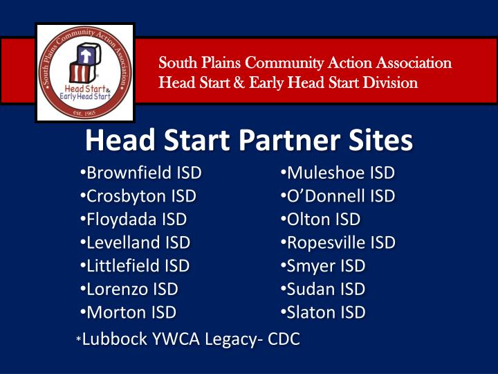 PPT South Plains Community Action Association Head Start & Early Head