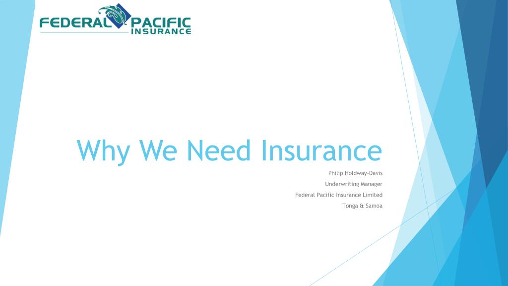 PPT Why We Need Insurance PowerPoint Presentation, free download ID