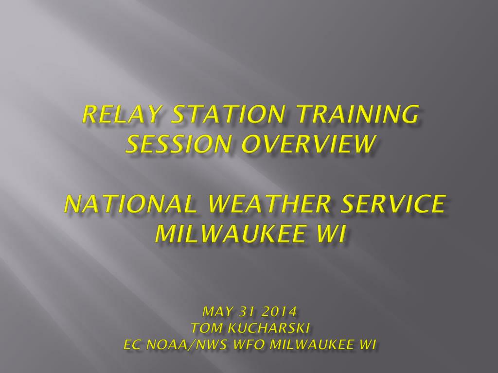 PPT Milwaukee/Sullivan, WI (MKX) Weather Forecast Office County