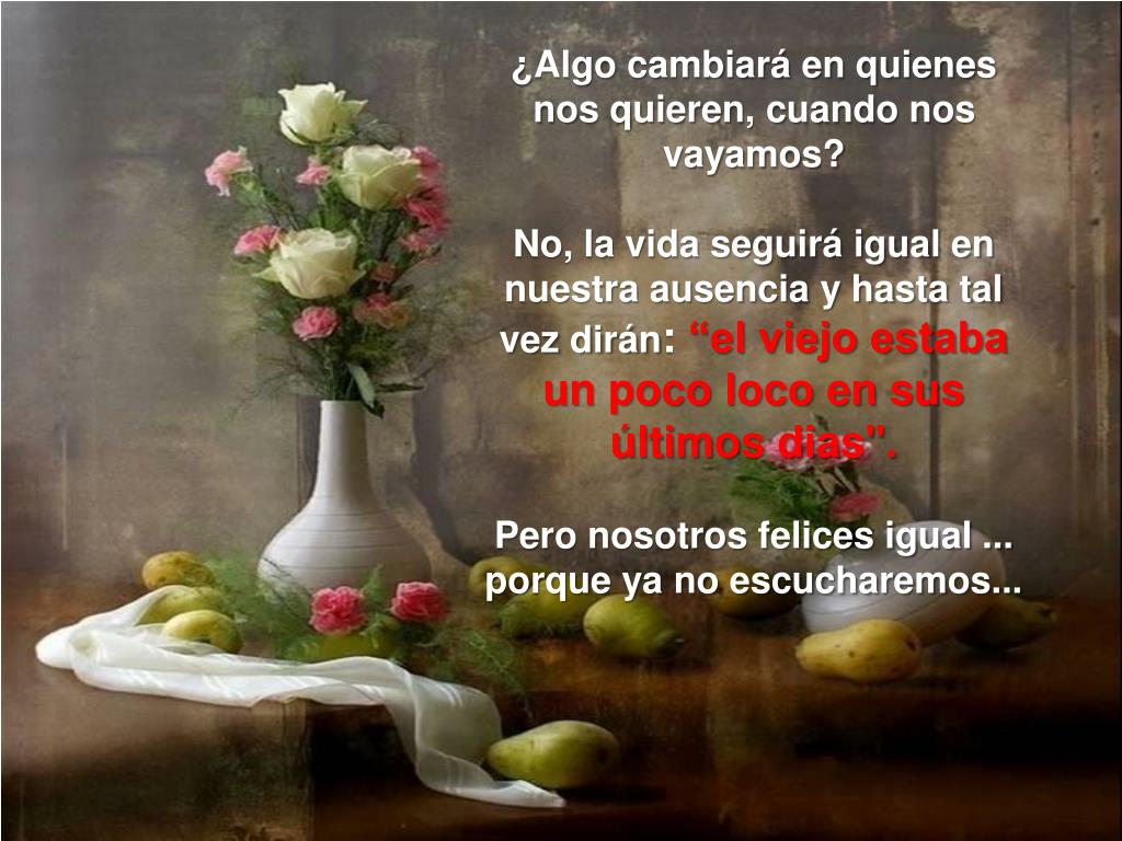 PPT LO QUE ME QUEDA DE VIDA... PowerPoint Presentation, free download