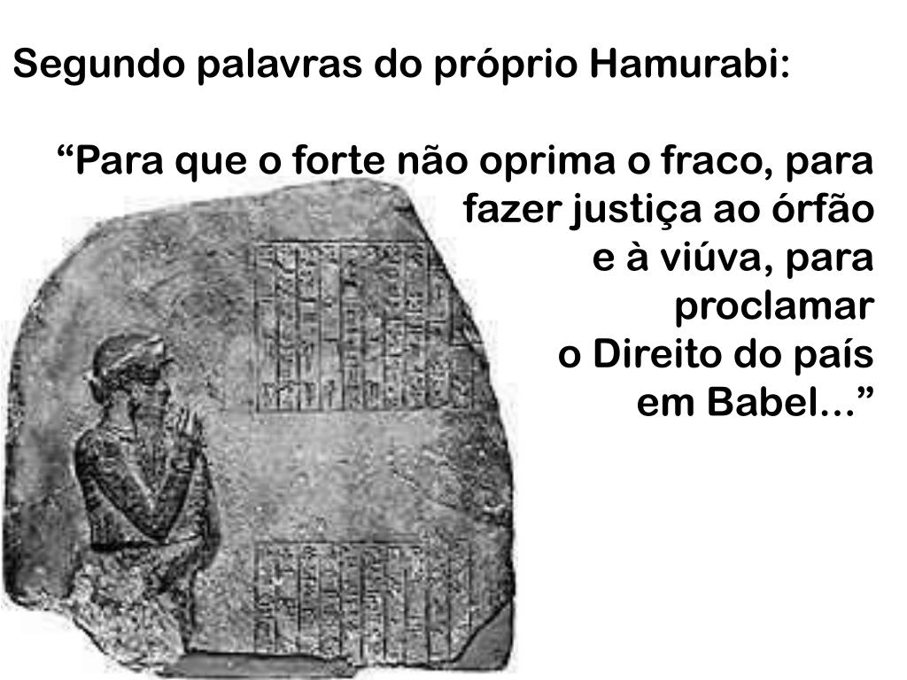 PPT INTRODUÇÃO AO CÓDIGO DE HAMURABI DA LEI DE TALIÃO AO ORDENAMENTO