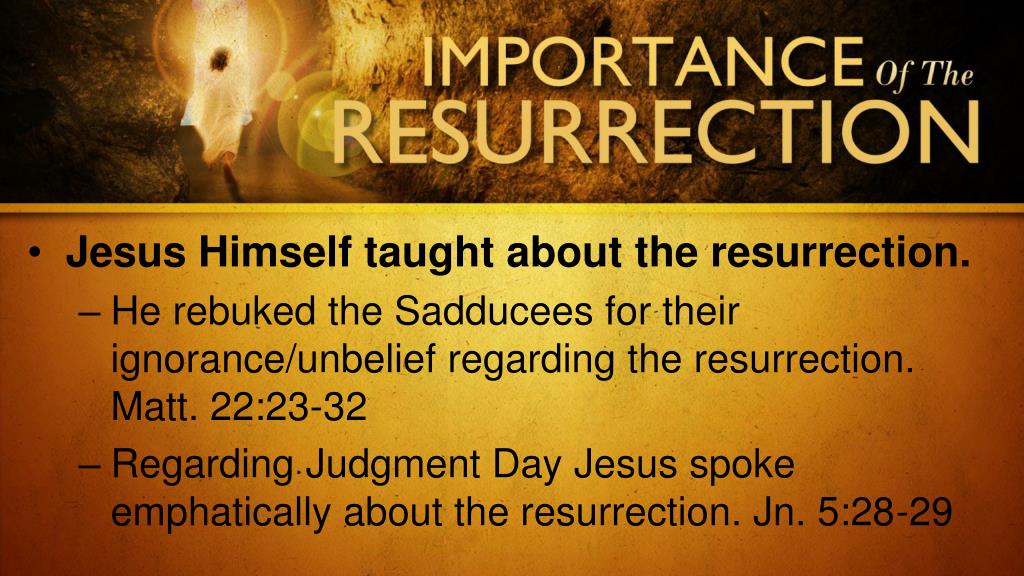 PPT This morning we look at The importance of the resurrection as