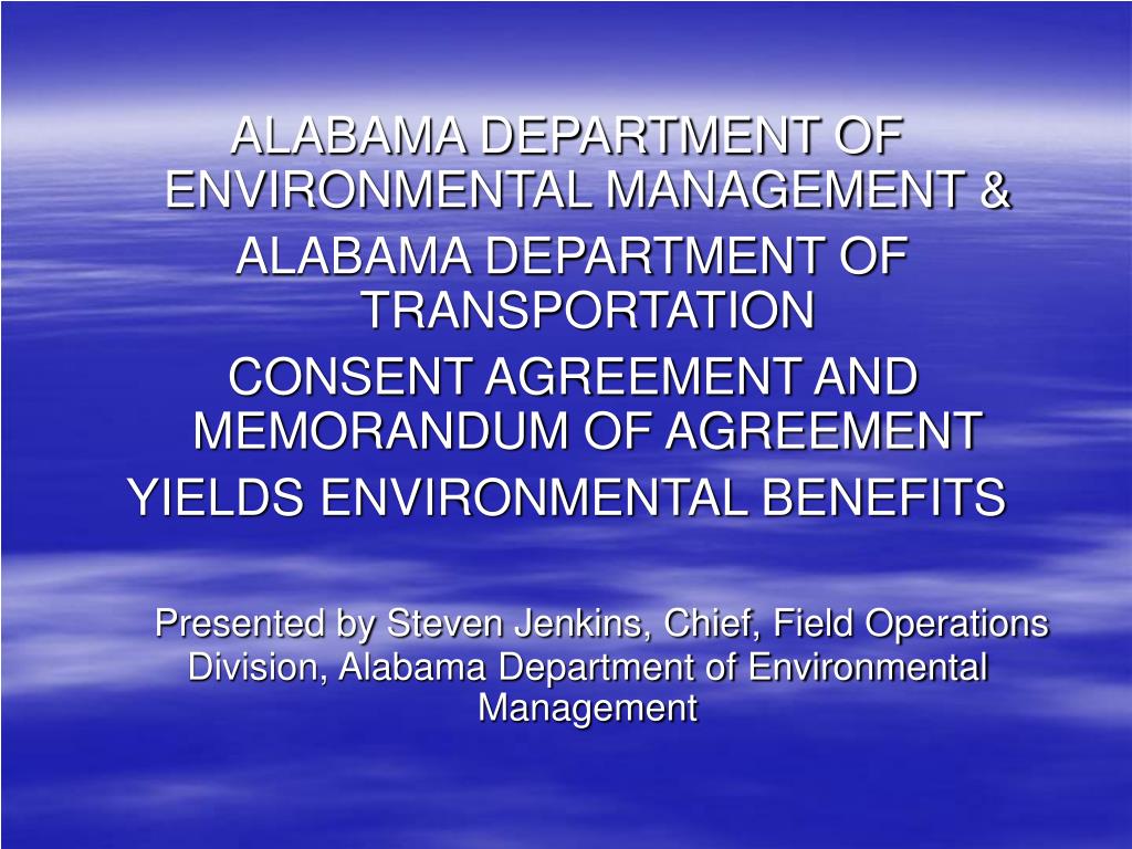 PPT ALABAMA DEPARTMENT OF ENVIRONMENTAL MANAGEMENT & ALABAMA