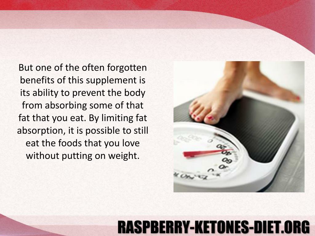 PPT HOW DOES RASPBERRY KETONE PREVENT FAT ABSORPTION? PowerPoint