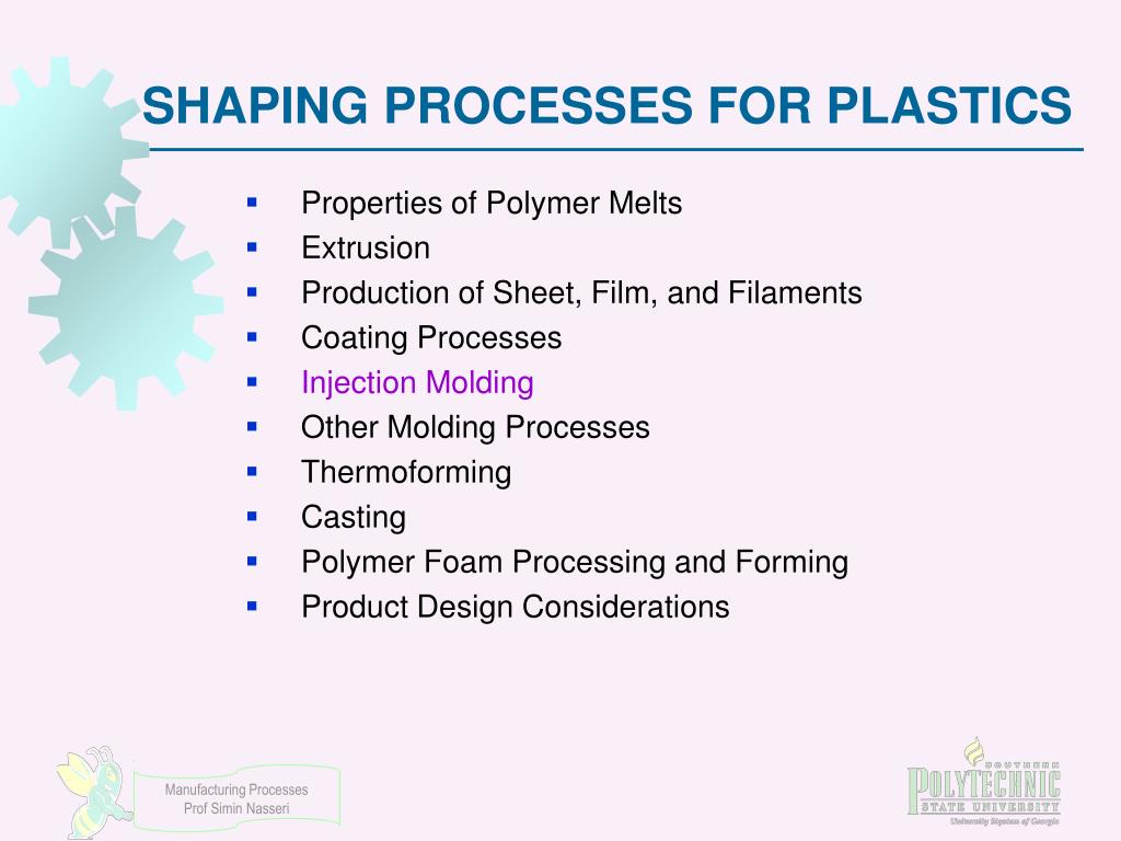 PPT SHAPING PROCESSES FOR PLASTICS Chapter 13 Part 2 Injection