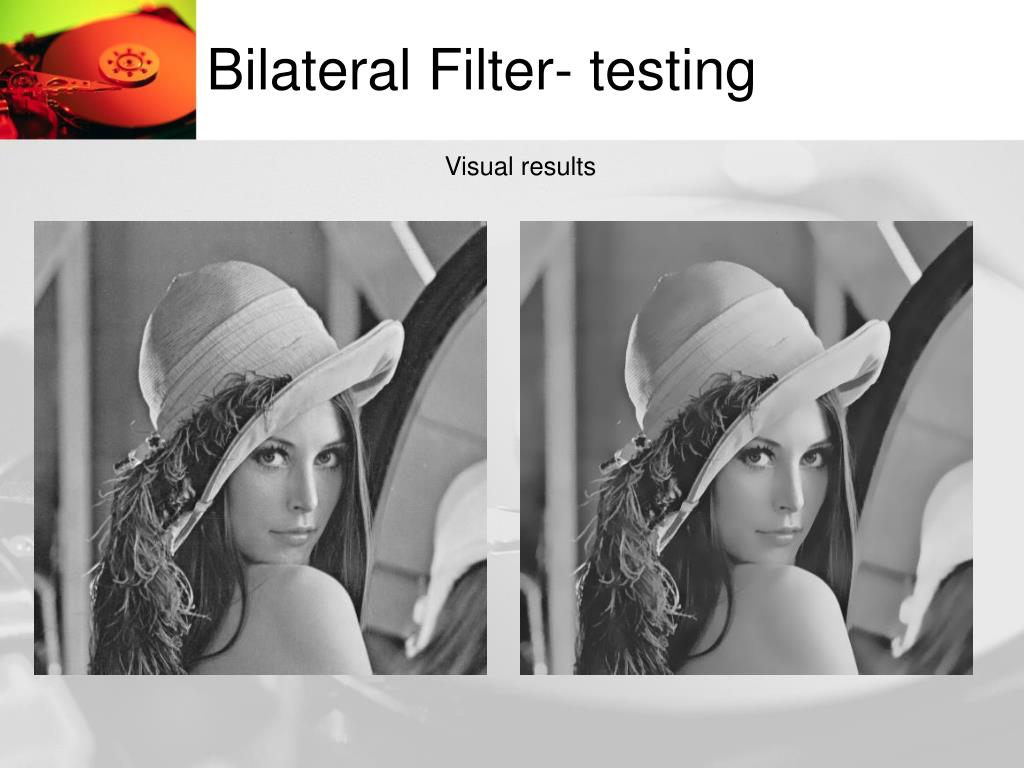 PPT Bilateral Filter PowerPoint Presentation, free download ID4883029