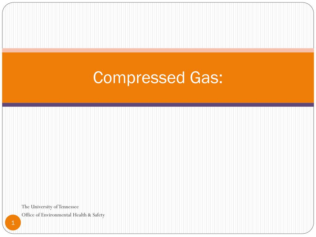 PPT Compressed Gas PowerPoint Presentation, free download ID4890845