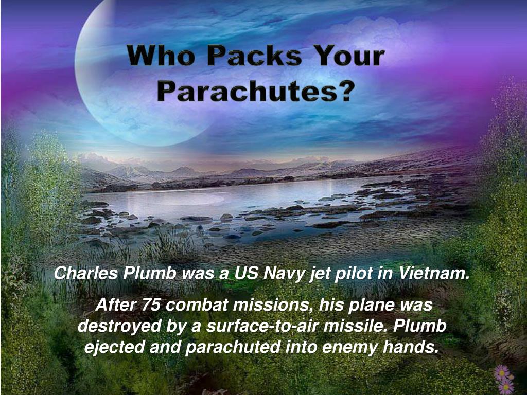 PPT Who Packs Your Parachutes? PowerPoint Presentation, free download