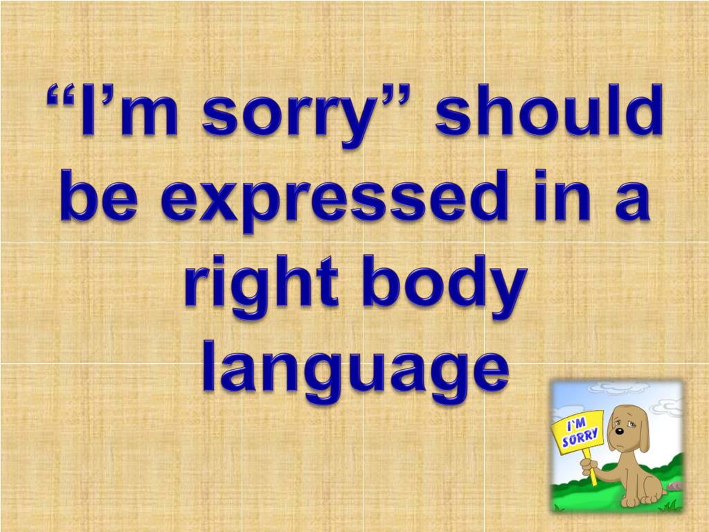 PPT Saying “I am Sorry”!! PowerPoint Presentation, free download ID
