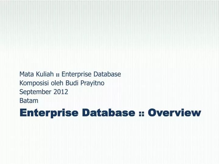 PPT Enterprise Database Overview PowerPoint Presentation, free