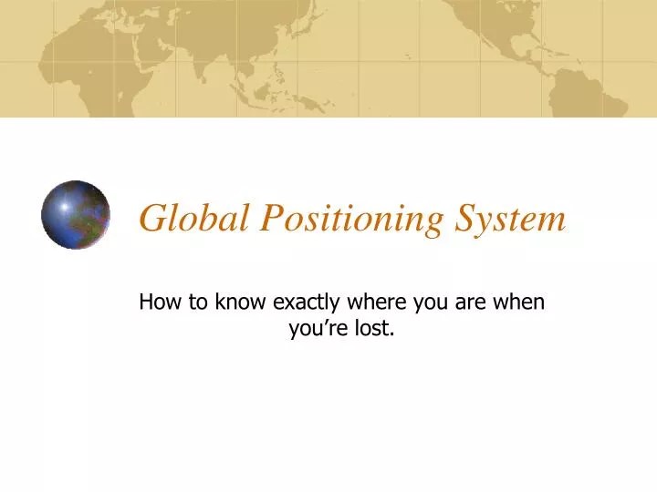 PPT Global Positioning System PowerPoint Presentation, free download