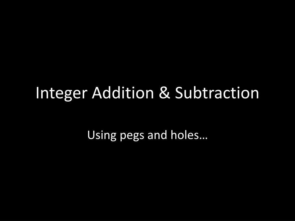 PPT Integer Addition & Subtraction PowerPoint Presentation, free