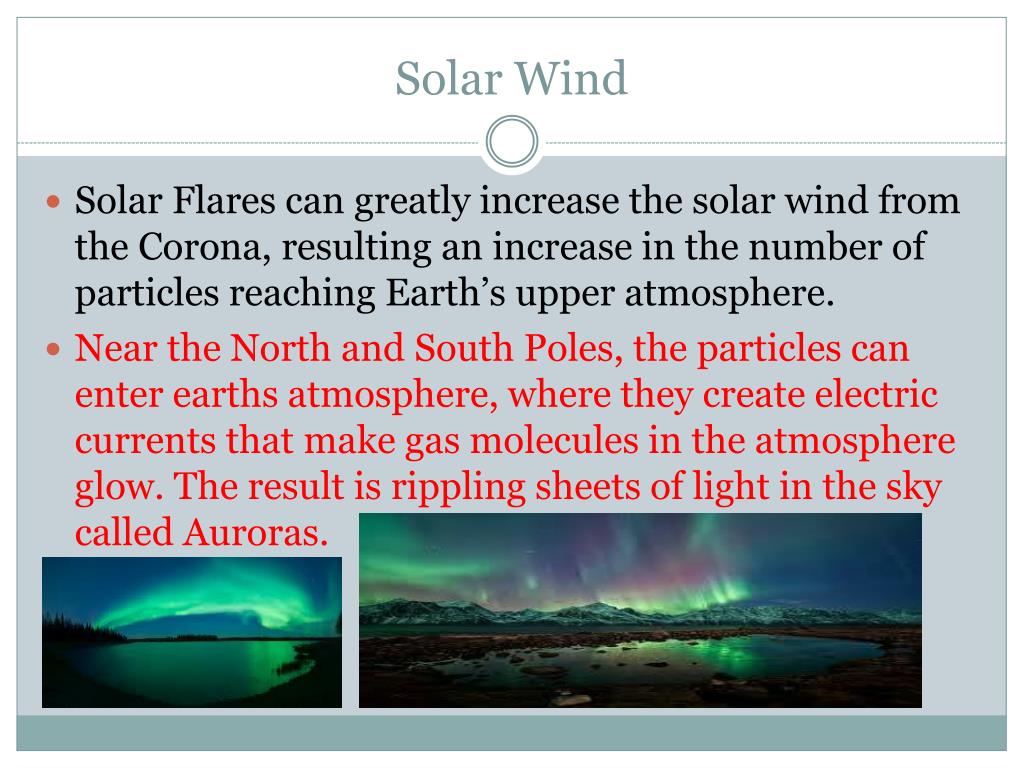 PPT The Suns Atmosphere, Surface Features, Solar Wind, and Effects on