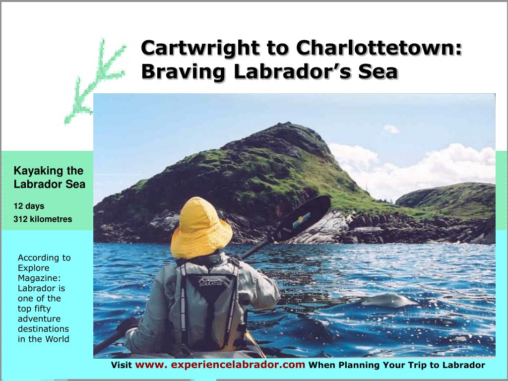 PPT Cartwright to Charlottetown Braving Labrador’s Sea PowerPoint