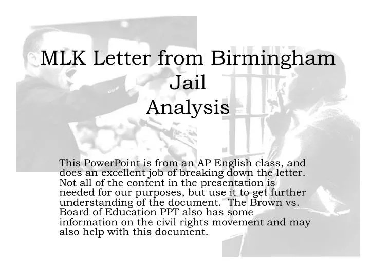 PPT MLK Letter from Birmingham Jail Analysis PowerPoint Presentation
