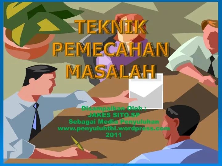 PPT TEKNIK PEMECAHAN MASALAH PowerPoint Presentation, free download