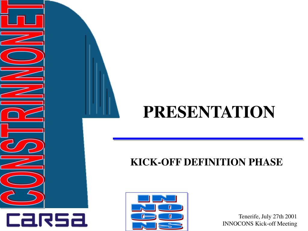 PPT KICKOFF DEFINITION PHASE PowerPoint Presentation, free download ID4964020