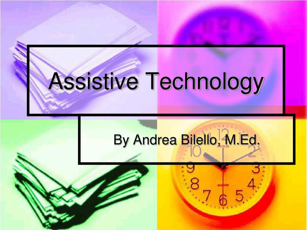 PPT Assistive Technology PowerPoint Presentation, free download ID4968348