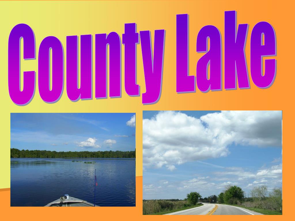PPT County Lake PowerPoint Presentation, free download ID4995265