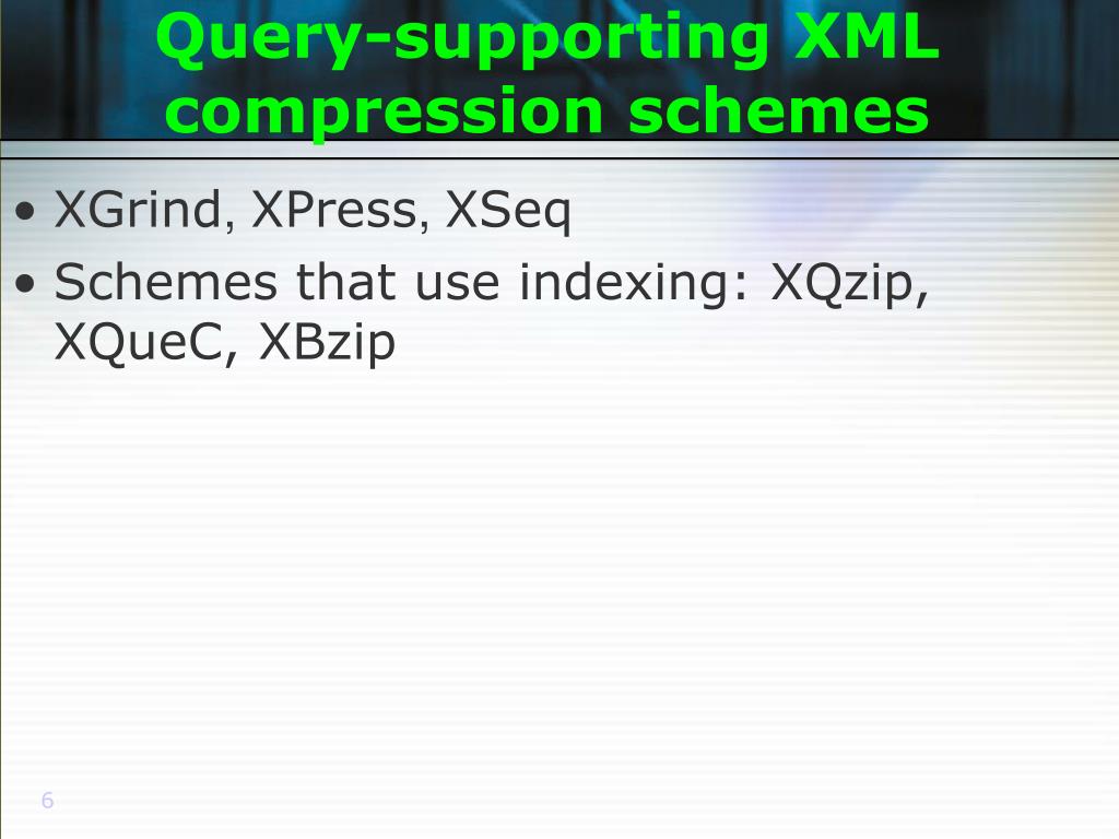 PPT Combining efficient XML compression with query processing