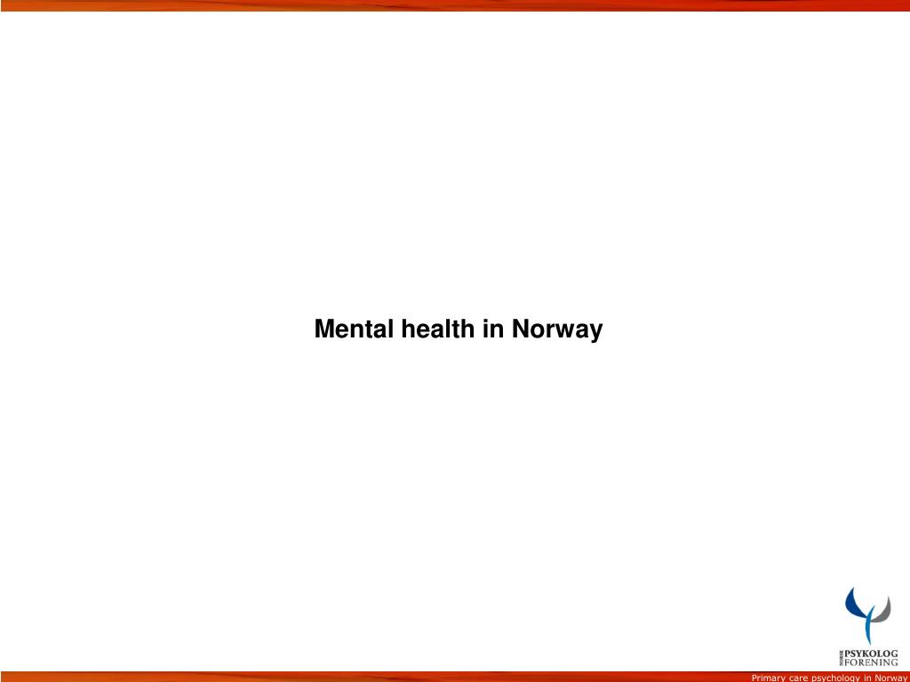 PPT Primary care psychology in Norway Dr. Tor Levin Hofgaard