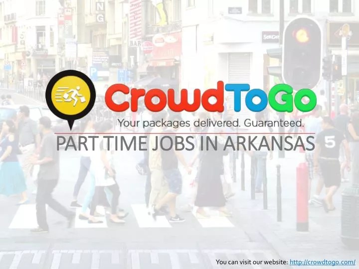 PPT PART TIME JOBS IN ARKANSAS PowerPoint Presentation, free download