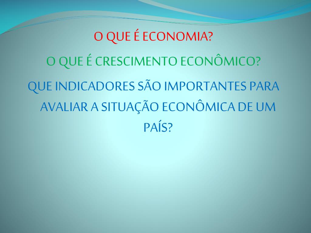 PPT DESENVOLVIMENTO ECONÔMICO E SOCIALindicadores PowerPoint