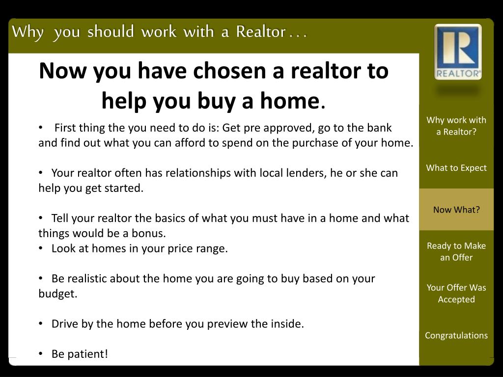 PPT Why should you work with a realtor when buying your home