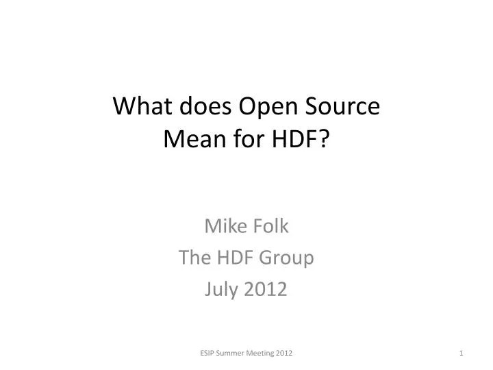 PPT What does Open Source Mean for HDF ? PowerPoint Presentation