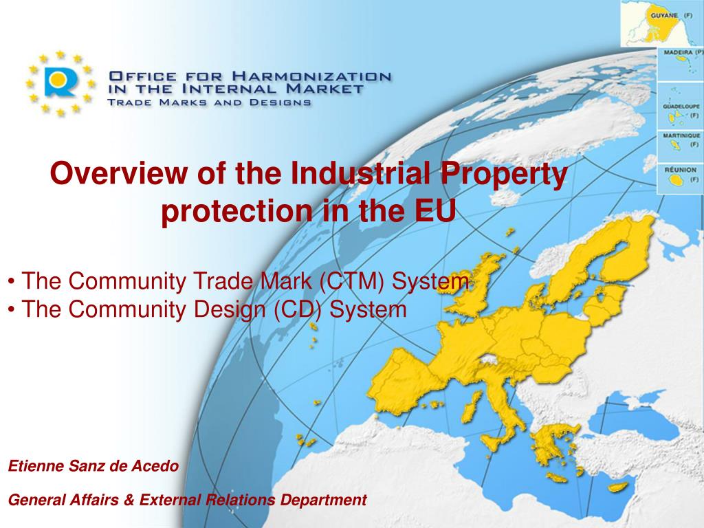 PPT Overview of the Industrial Property protection in the EU The