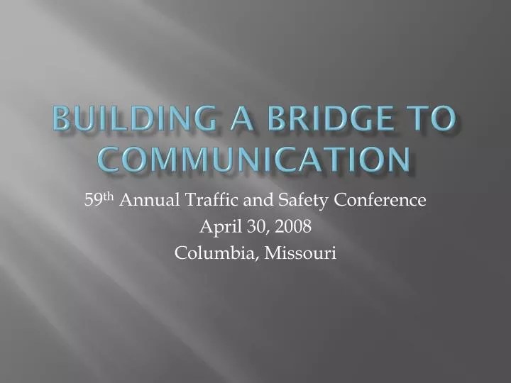 PPT Building a bridge to communication PowerPoint Presentation, free