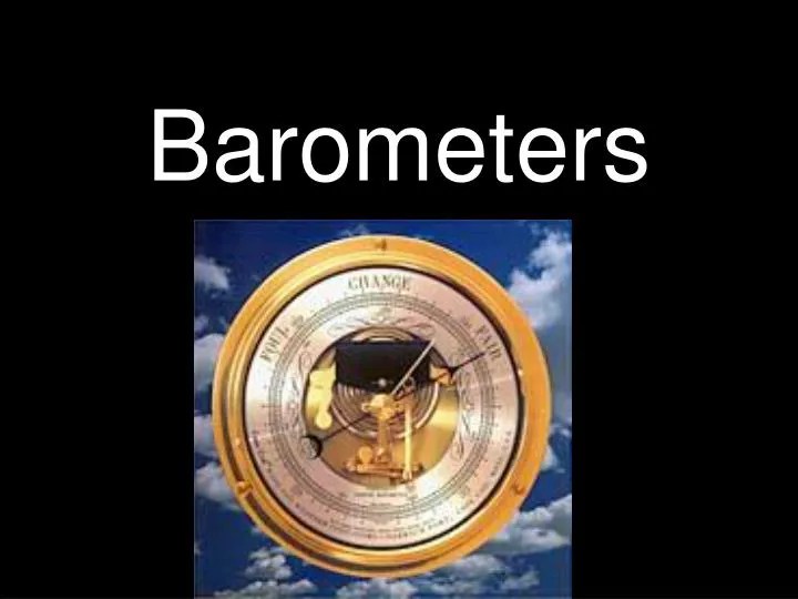 PPT Barometers PowerPoint Presentation, free download ID5076317