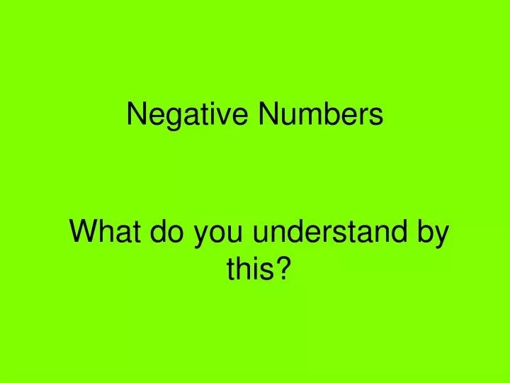 PPT Negative Numbers PowerPoint Presentation, free download ID5076855