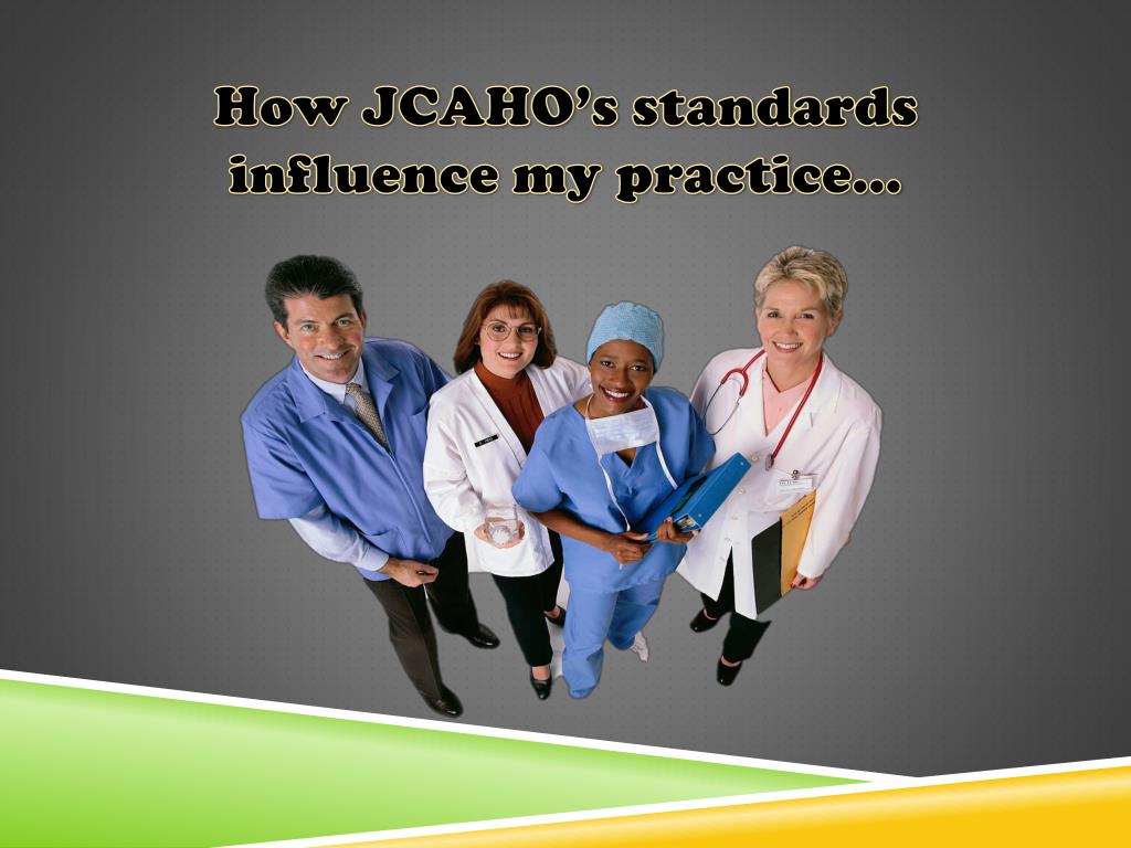 PPT Joint Commission on the Accreditation of Healthcare Organizations