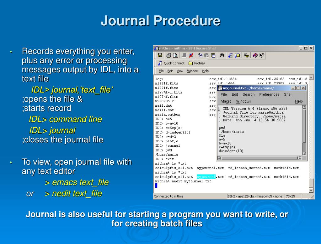 PPT IDL Tutorial Day 1 Goals 1) Introduce IDL basics 2) Describe