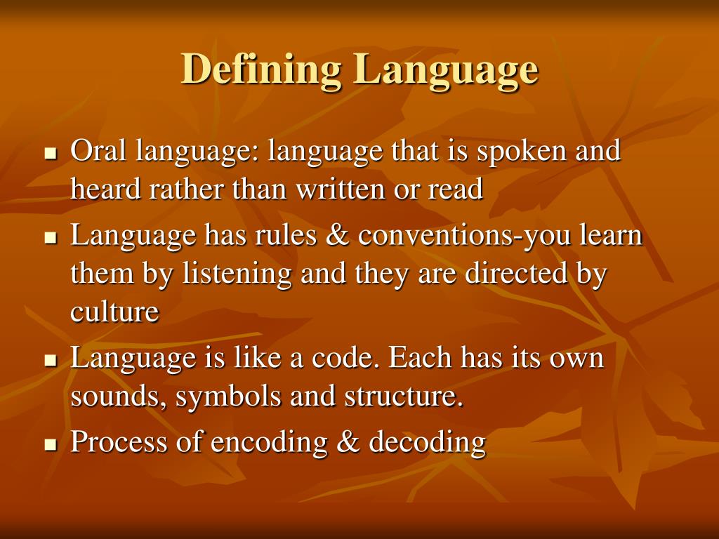 PPT The Nature of Oral Language PowerPoint Presentation, free