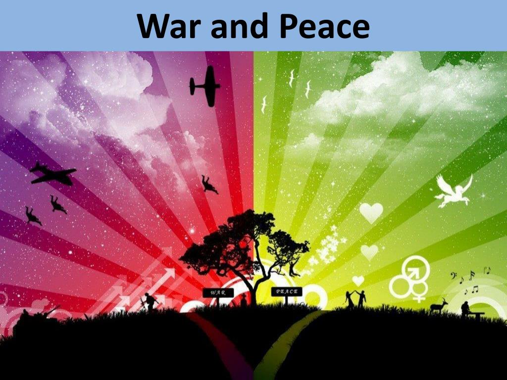 PPT War and Peace PowerPoint Presentation, free download ID5130698
