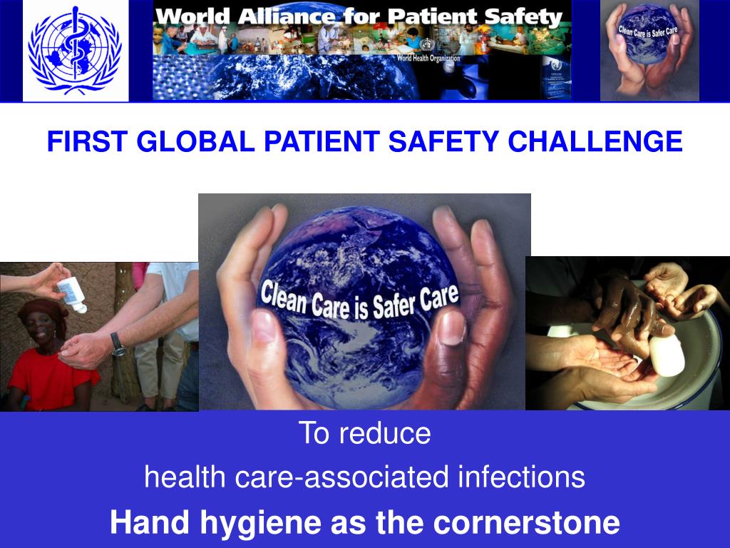 PPT The 1st Global Patient Safety Challenge Clean Care is Safer Care