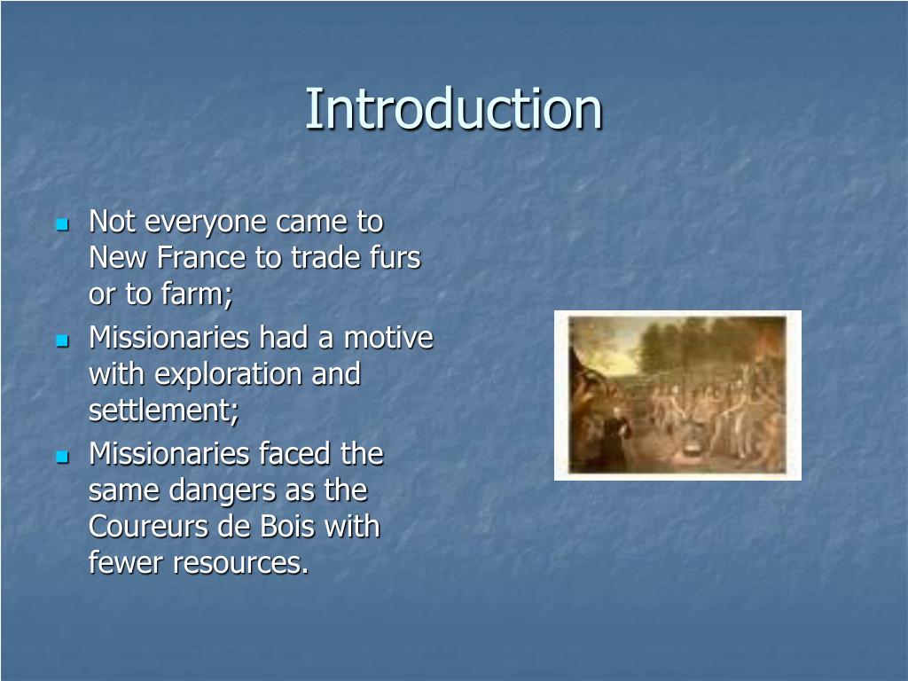PPT Missionaries and The Black Robes PowerPoint Presentation, free