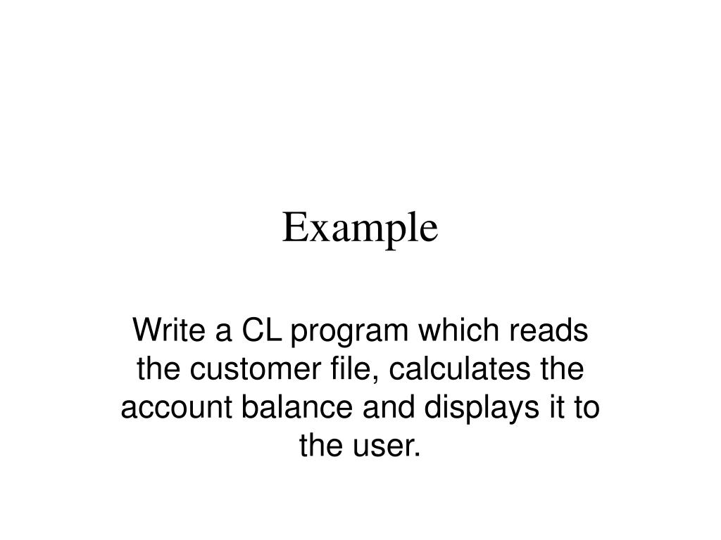 PPT CL Programming with Database Files PowerPoint Presentation, free