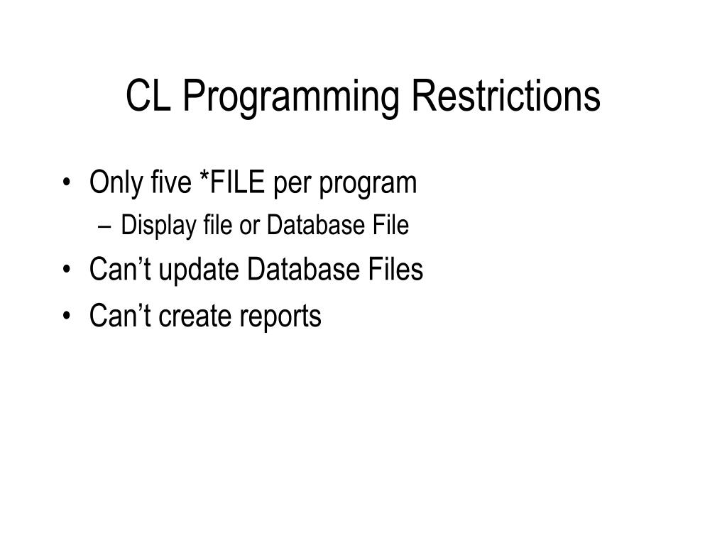 PPT CL Programming with Database Files PowerPoint Presentation, free