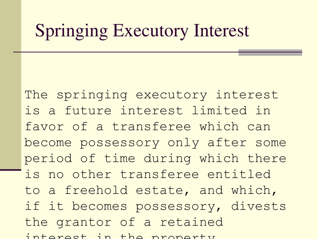 PPT Estates in Land and Future Interests PowerPoint Presentation