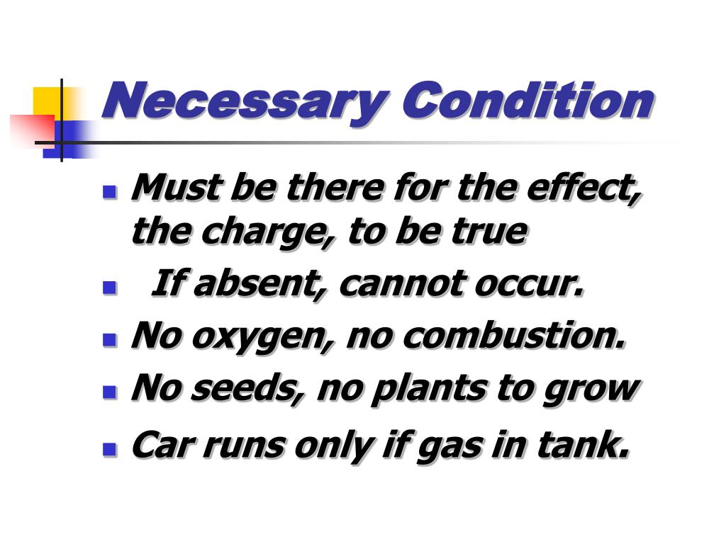 PPT Necessary & Sufficient Conditions PowerPoint Presentation ID